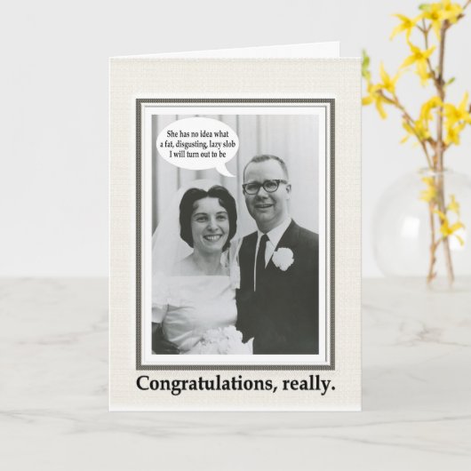 Slob Wedding Gratulationen - FUNNY Karte (Gelbe Blume)