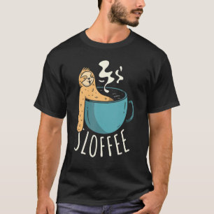 Sloffee Drinker Coffein Addict Sloth T-Shirt