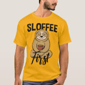 Sloffee - Schönes & lustiges Faultier und Kaffee T-Shirt (Vorderseite)