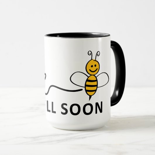 Slogan Bee well soon. Van harte beterschap ! Tasse (VorderseiteRechts)