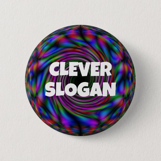SLOGAN CLEVER (Sie können die Wörter ändern) Button (Vorderseite)