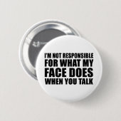 Slogan für lustige sarkastische Redewendungen Button (Vorne & Hinten)