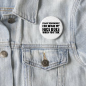Slogan für lustige sarkastische Redewendungen Button (Beispiel)