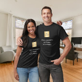 Slogan für Schwarze glückliche Kunden T-Shirt