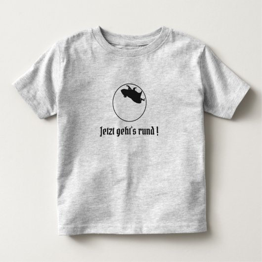 Slogan Jetzt geht's rund Kleinkind T-shirt (Vorderseite)