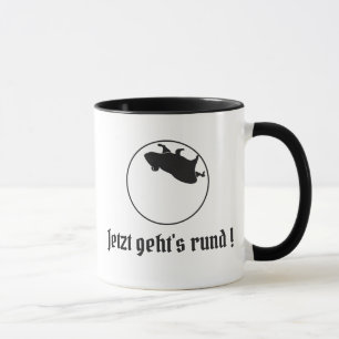 Slogan Jetzt geht's rund Tasse