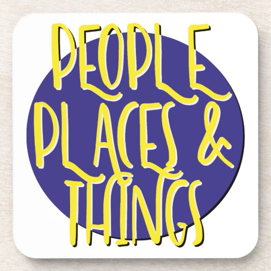 Slogan "People Places & Things" Getränkeuntersetzer (Vorderseite)