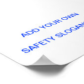 Slogan Sicherheit Unterschrift ... Machen Sie sich Poster (Ecke)