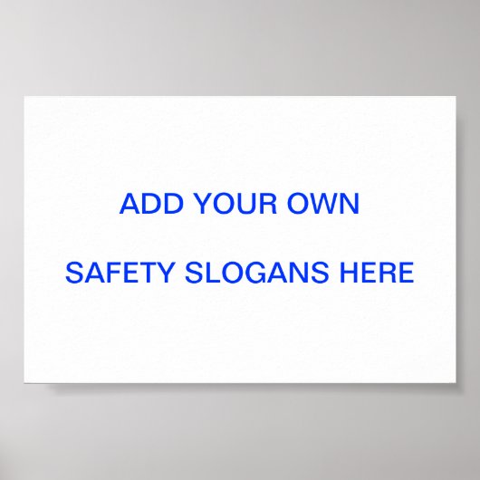 Slogan Sicherheit Unterschrift ... Machen Sie sich Poster (Vorne)