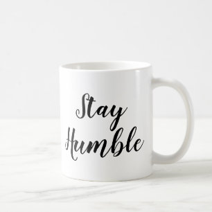 Slogan Tasse   Demut Bleibe   Angebot