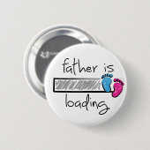 Slogan Vater geladen. Vader, papa worden. Button (Vorne & Hinten)
