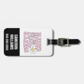 Slogan von Daisy and Peace Makers Gepäckanhänger (Vorderseite horizontal)