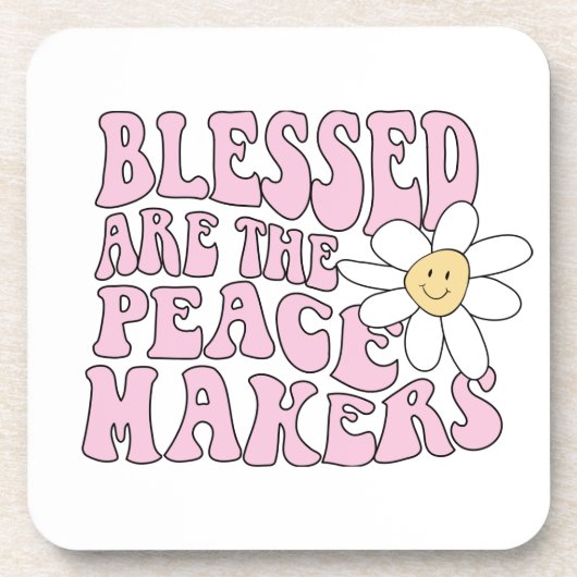 Slogan von Daisy and Peace Makers Getränkeuntersetzer (Vorderseite)