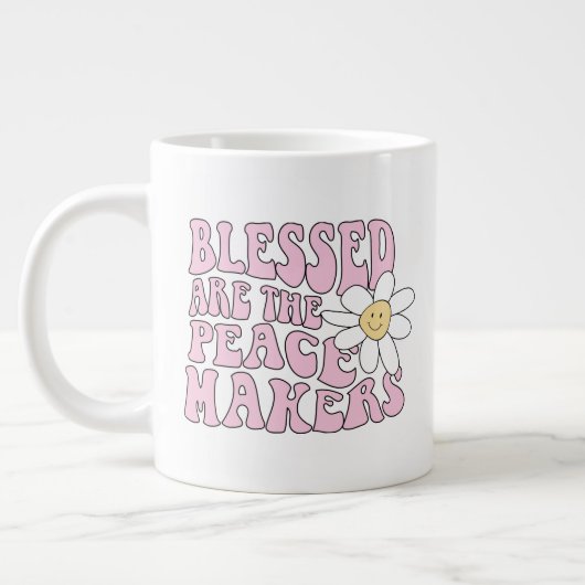 Slogan von Daisy and Peace Makers Jumbo-Tasse (Links)