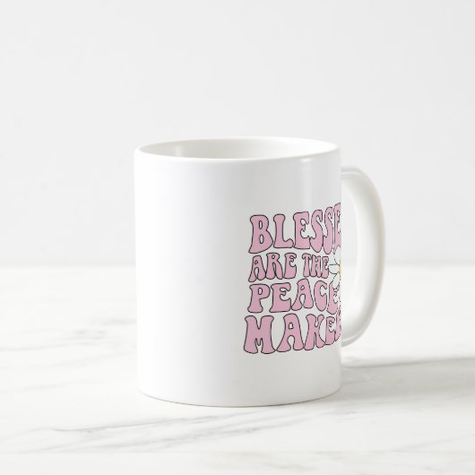 Slogan von Daisy and Peace Makers Kaffeetasse (VorderseiteRechts)