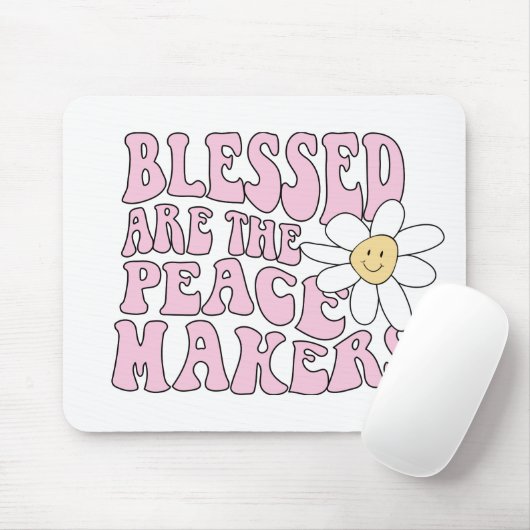Slogan von Daisy and Peace Makers Mousepad (Mit Mouse)