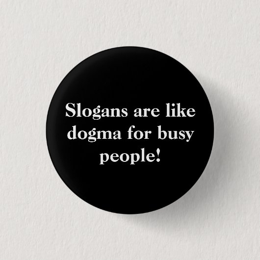 Slogans Button (Vorderseite)