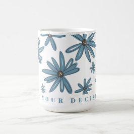 Slogans-Tasse Kaffeetasse