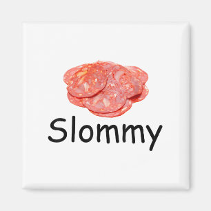 Slommy Salami Meme Gen Z falsch geschrieben Witz S Magnet