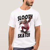 Slooth Skater T-Shirt (Vorderseite)