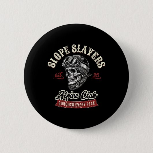 Slope Slayers Freestyle Skifahren Skifahrer Winter Button (Vorderseite)