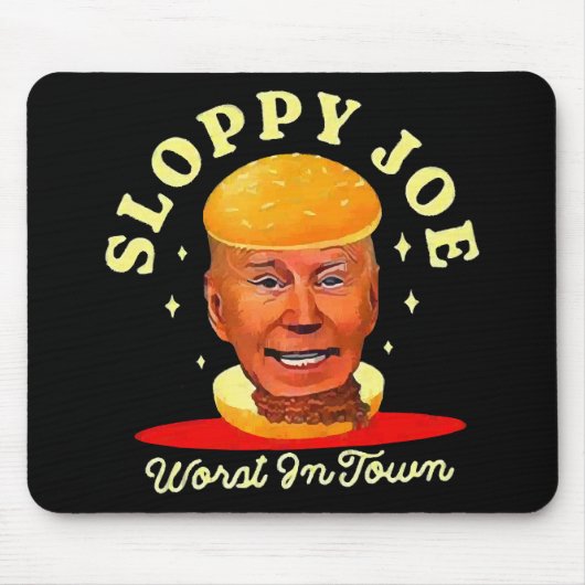 Sloppy Joe Biden Anti President Mousepad (Vorne)