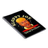 Sloppy Joe Biden Anti President Notizblock (Rechte Seite)