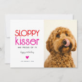 Sloppy Kisser Dog Foto Valentines Feiertagskarte (Vorderseite)