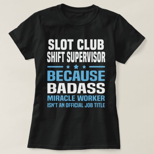 Slot Club Shift Supervisor T-Shirt (Design vorne)