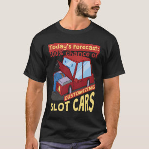 Slotcar-Rennen RC-Auto-Anpassung Slot Cars lustig T-Shirt