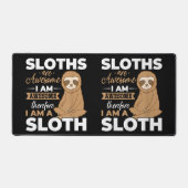Sloth Animals Sloths sind Phantastisch Schreibtischunterlage (Vorderseite)