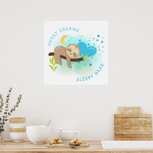 Sloth Asleep Sweet Dreams Sleepy Head Baby Boy Poster (Küche)
