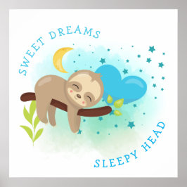 Sloth Asleep Sweet Dreams Sleepy Head Baby Boy Poster