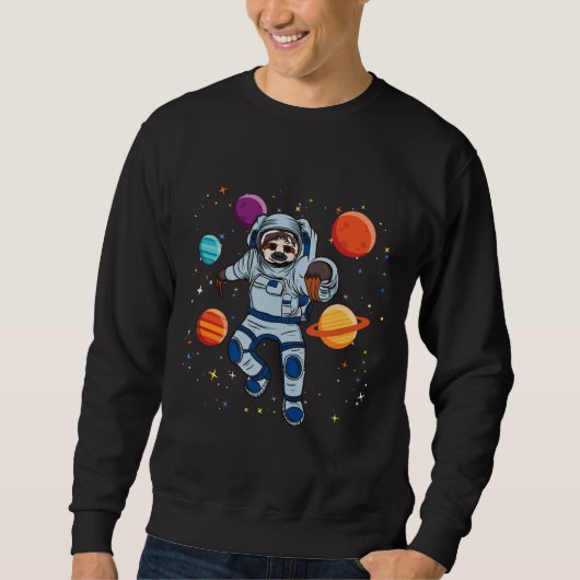 Sloth Astronaut im Weltraum Sweatshirt (Vorderseite)