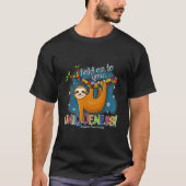 Sloth Autismus Bewusstsein auf Ihre Einzigartigkei T-Shirt (Vorderseite)
