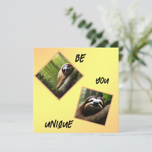 Sloth "Be You Unique", Flachkarte (Stehend Vorderseite)