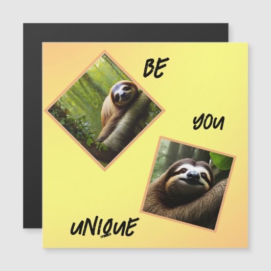 Sloth "Be You Unique", Magnetkarte (Vorne/Hinten)