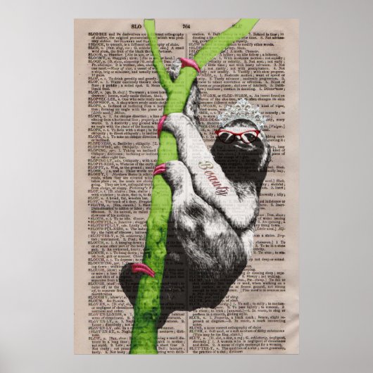 Sloth Beauty Queen Poster (Vorne)