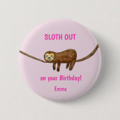 Sloth Birthday Card Button (Vorderseite)