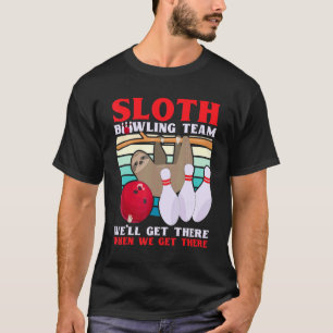 Sloth Bowling Team Lazy Bowler Bowling Kids Men W T-Shirt