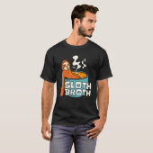Sloth Broth Soup Sloth T-Shirt (Vorne ganz)