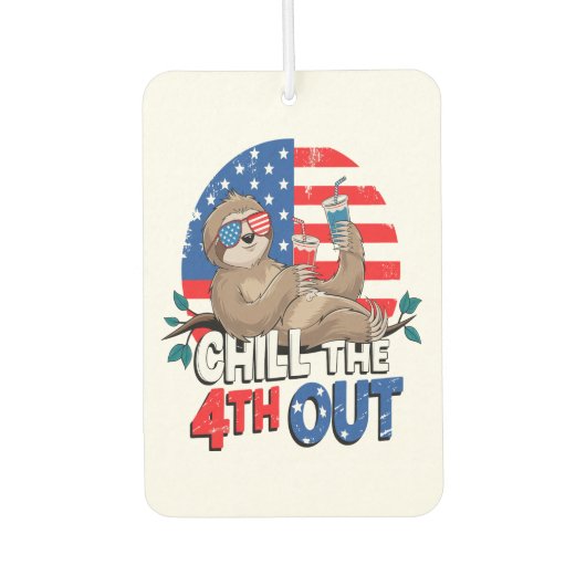 Sloth Chill the 4th out Patriotic USA Autolufterfrischer (Vorderseite)