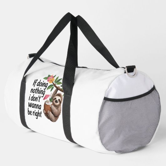 Sloth Cocktail Doing Nothing Right Duffle Bag (Rechte Ecke)