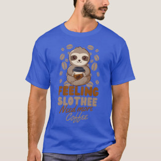 Sloth Coffee Cafe Sloth needs coffee retro T-Shirt