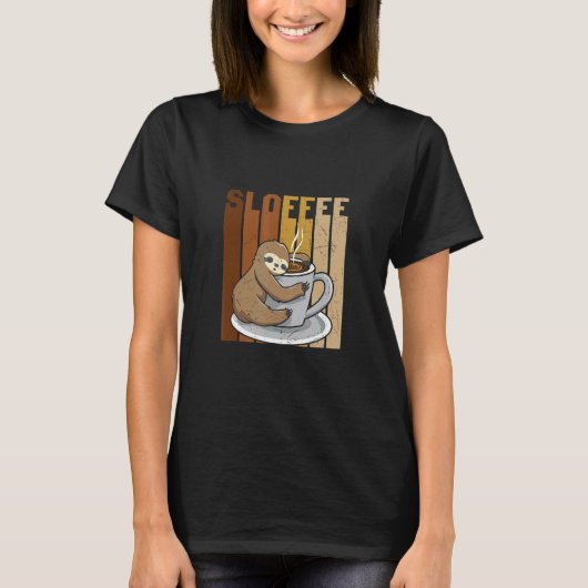 Sloth Coffee Sloffee   T-Shirt (Vorderseite)