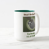 Sloth Day Niedlich Funny Spaß Zweifarbige Tasse (VorderseiteRechts)