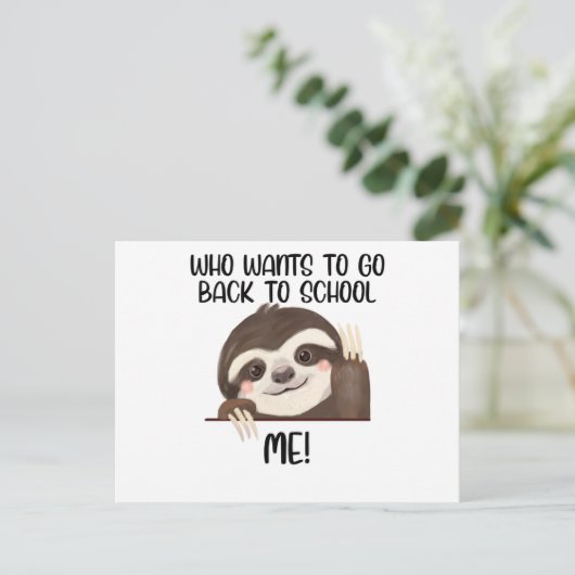 Sloth, der Wollte, wieder zur Schule zu gehen Postkarte (Stehend Vorderseite)