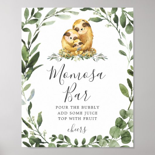 Sloth Family Baby Dusche Mimosa Bar Sign Poster (Vorne)