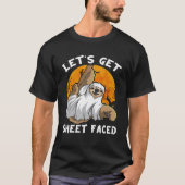 Sloth Ghost Lasse s Get Sheet Faced Sloth Hallowee T-Shirt (Vorderseite)