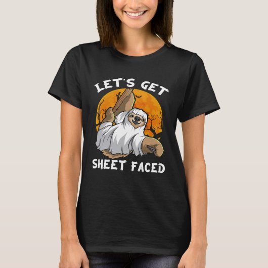Sloth Ghost Lasse s Get Sheet Faced Sloth Hallowee T-Shirt (Vorderseite)